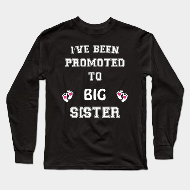 Big Sister Long Sleeve T-Shirt by Work Memes